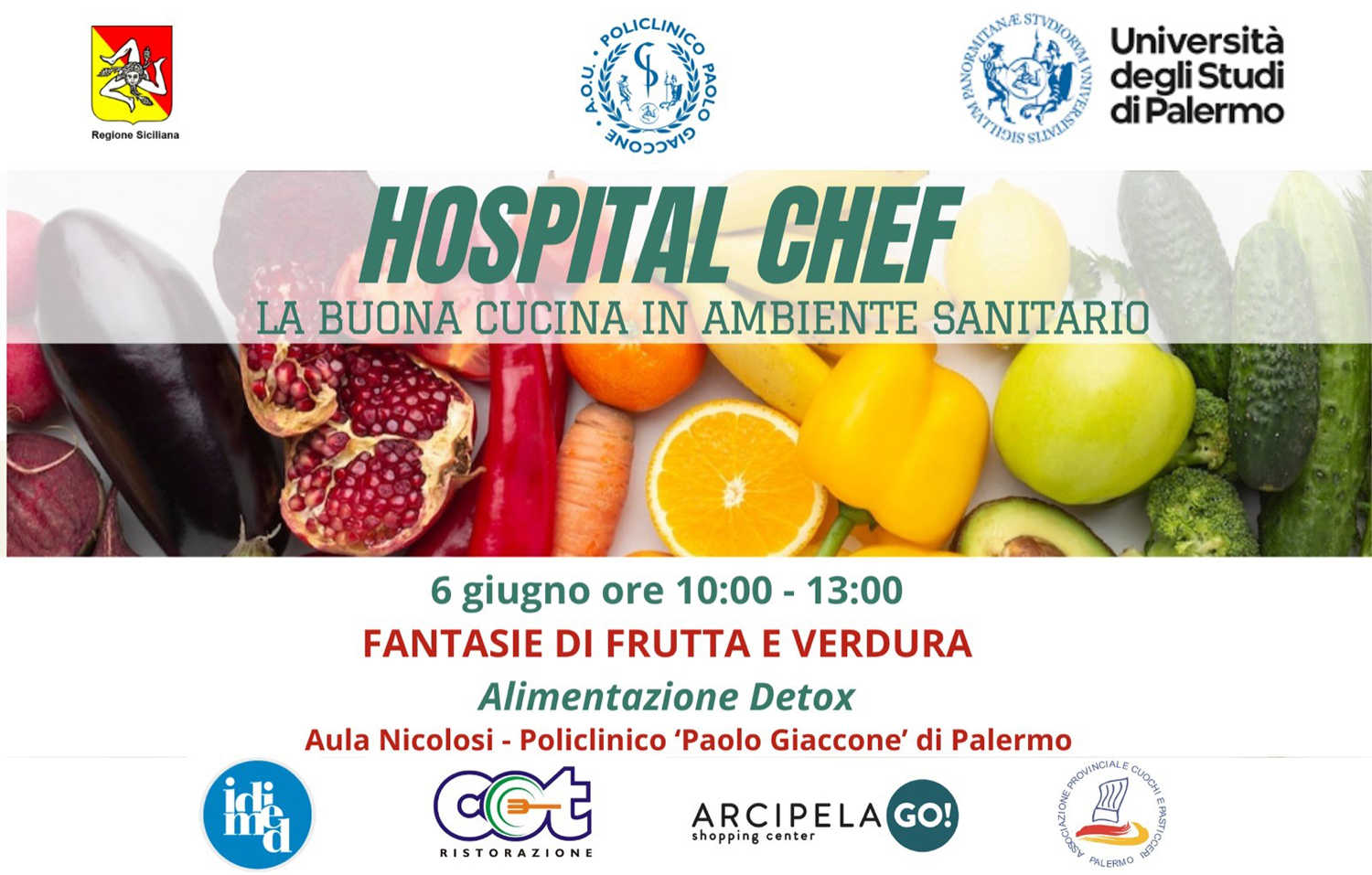 Tropicali di Sicilia a Hospital Chef - 6° incontro - Fantasie di Frutta e Verdura - 6 giugno 2022